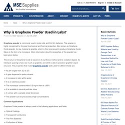 Why is Graphene Powder Used in Labs?– MSE Supplies LLC