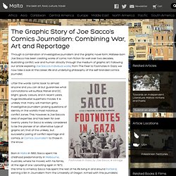 The Graphic Story of Joe Sacco’s Comics Journalism