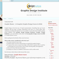 Graphic Master - A Complete Graphic Design Course in Delhi