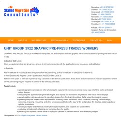 UNIT GROUP 3922 GRAPHIC PRE-PRESS TRADES WORKERS