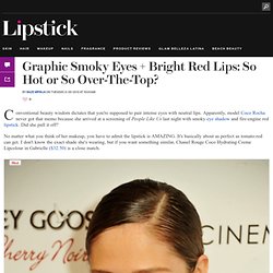 Graphic Smoky Eyes + Bright Red Lips: So Hot or So Over-The-Top?: Girls in the Beauty Department
