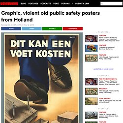 Graphic, violent old public safety posters from Holland