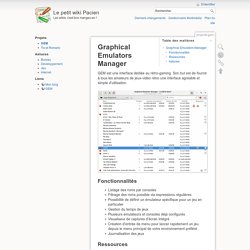 Graphical Emulators Manager [Le petit wiki Pacien]