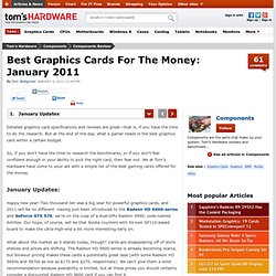 Best Graphics Cards For The Money: January 2011 : January Updates