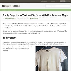 Apply Graphics to Textured Surfaces With Displacement Maps