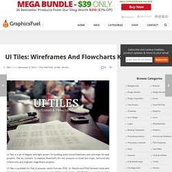 UI Tiles: Wireframes and Flowcharts Kit