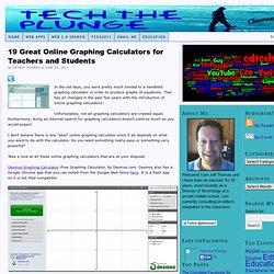 19 Great Online Graphing Calculators for Teachers and Students