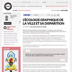 L’écologie graphique de la ville et sa disparition