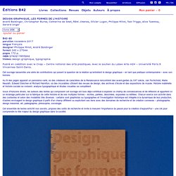DESIGN GRAPHIQUE, LES FORMES DE L’HISTOIRE – Éditions B42