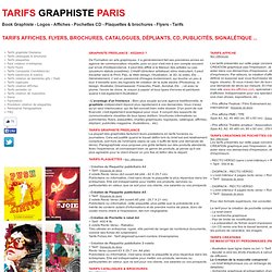 Tarifs, prix, logos, plaquettes, flyers, Graphiste Freelance Paris, creation affiche, creation pochette cd, flyers, creation brochure institutionnelle, affiches theatre, creation affiches concert, infographiste