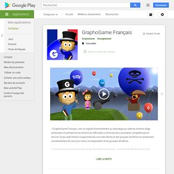 GraphoGame Français – Applications sur Google Play