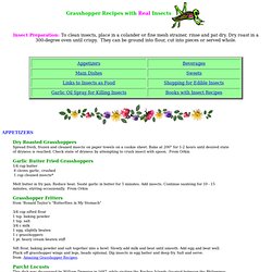 Grasshopper Recipes with Real Insects