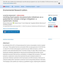 ENVIRONMENTAL RESEARCH LETTRS 06/07/20 Limiting food waste via grassroots initiatives as a potential for climate change mitigation: a systematic review