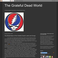 The Modal Basis of the Grateful Dead’s Jams and Songs