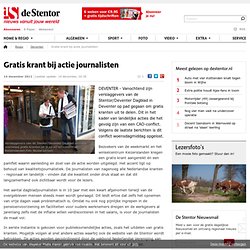 Gratis krant bij actie journalisten - Deventer