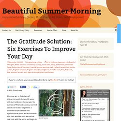 The Gratitude Solution: Six Exercises To Improve Your Day