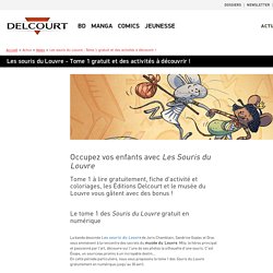 Les souris du Louvre - Tome 1 gratuit et des activités à découvrir !