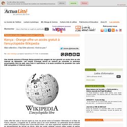 Kenya : Orange offre un accès gratuit à l'encyclopédie Wikipedia