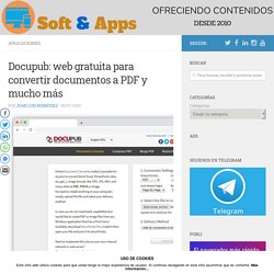 Docupub: web gratuita para convertir documentos a PDF y mucho más