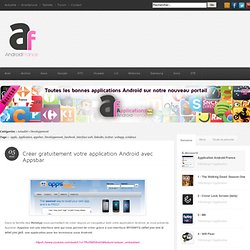 Créer gratuitement votre application Android avec appsbar
