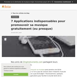 7 Apps Gratuites Pour Promouvoir Sa Musique