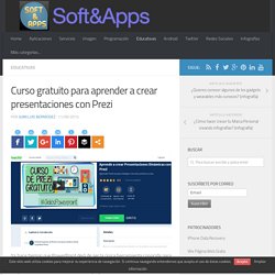 Curso gratuito para aprender a crear presentaciones con Prezi