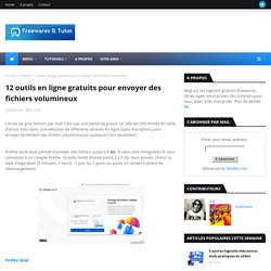 12 outils en ligne gratuits pour envoyer des fichiers volumineux