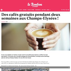 Des cafés gratuits pendant deux semaines aux Champs-Elysées !