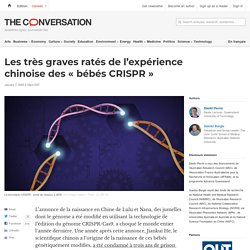Les très graves ratés de l’expérience chinoise des « bébés CRISPR »