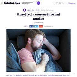 Gravity, la couverture qui apaise