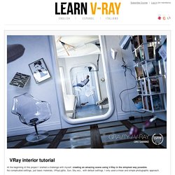 Vray interior tutorial - Scene and settings