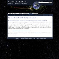 Gravity Probe B - Special & General Relativity Questions and Answers