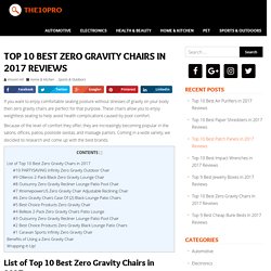 Top 10 Best Zero Gravity Chairs In 2017 Reviews – The10Pro