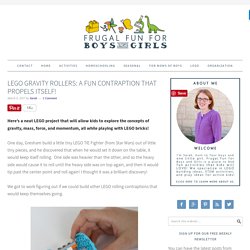 LEGO Gravity Rollers: A Fun Contraption That Propels Itself! - Frugal Fun For Boys and Girls