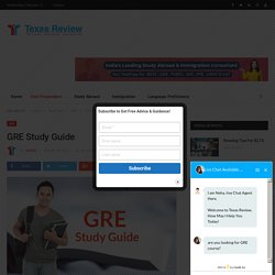 GRE Study Guide - Texas Review
