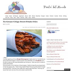 No Grease Crispy Sweet Potato Fries «