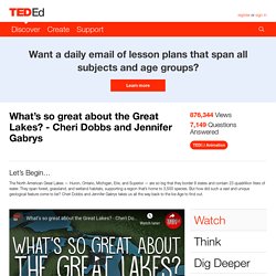 What’s so great about the Great Lakes? - Cheri Dobbs and