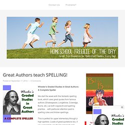 Great Authors teach SPELLING! « Homeschool Freebie of the Day