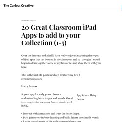 20 Great Classroom iPad Apps to add to your Collection (1-5)