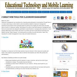 2 Great Web Tools for Classroom Management