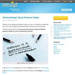 10 Great Design Tips & Tricks on Twitter