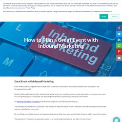 How to Plan a Great Event with Inbound Marketing
