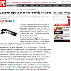 12 Great Tips to Scan Your Family Pictures