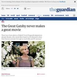 The Great Gatsby never makes a great movie