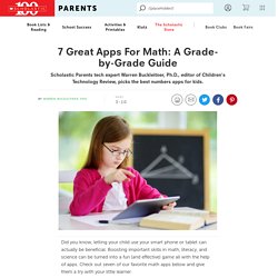 7 Great Apps For Math: A Grade-by-Grade Guide