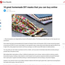 10 great homemade DIY masks that you can buy online