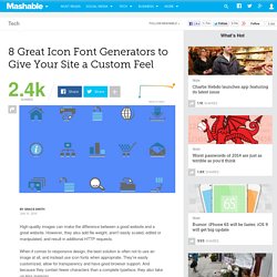 8 Great Icon Font Generators to Give Your Site a Custom Feel
