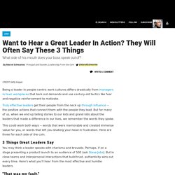 Want to Hear a Great Leader In Action? They Will Often Say These 3 Things