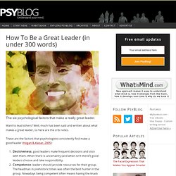 How To Be a Great Leader (in under 300 words)