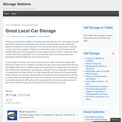 Great Local Car Storage